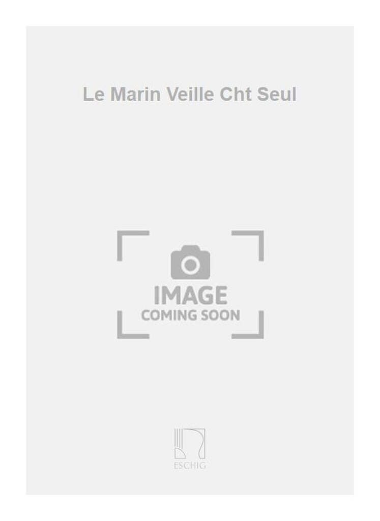 Le Marin Veille Cht Seul